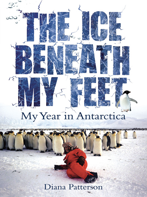 Title details for The Ice Beneath My Feet by Diana Patterson - Wait list